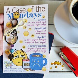A CASE of the MONDAYS Gemstone Crystal Keychain, Office Space Coworker Gift